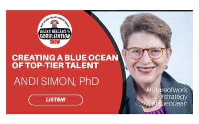 [Podcast] Creating a Blue Ocean of Top-Tier Talent with Andi Simon, Ph.D