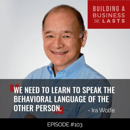 Ira S Wolfe, Building a Business That Lasts