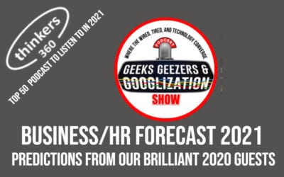 16 Business Experts Forecast The HR Year Ahead 2021| Geeks Geezers Googlization