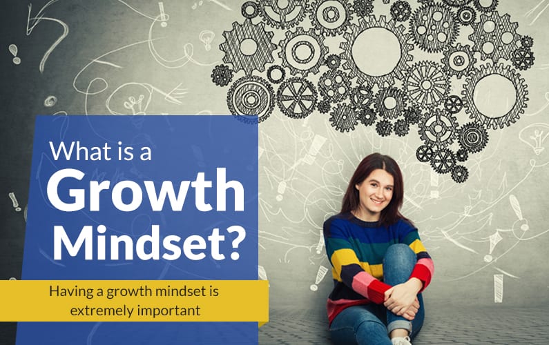 What Is a Growth Mindset?