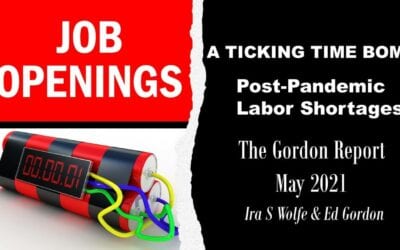 [WEBINAR] Ticking Time Bomb, Post-Pandemic Labor Shortages | The Gordon Report