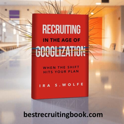 Recruiting in the Age of Googlization