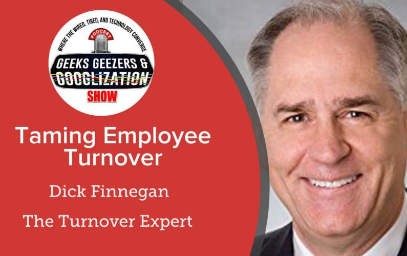 Taming Employee Turnover – An Interview with Employee Turnover Expert Dick Finnegan