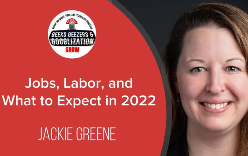 Live with Jackie Greene, 2022 Jobs & Labor Forecast