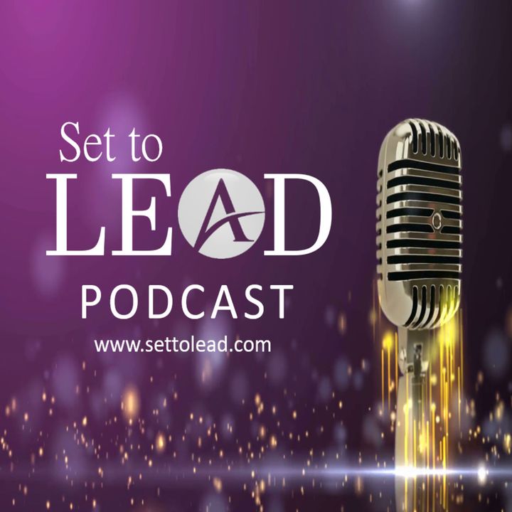 Set To Lead Podcast Pic