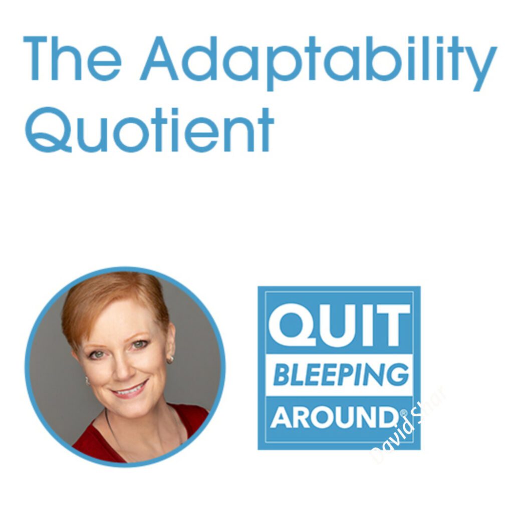 294: The Adaptability Quotient with Ira Wolfe